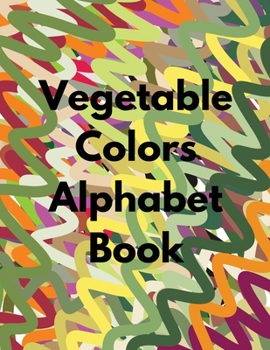 Paperback Vegetable Colors Alphabet Book