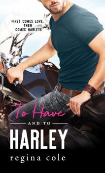 Mass Market Paperback To Have and to Harley Book