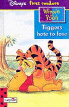 Hardcover Tiggers Hate to Lose Book