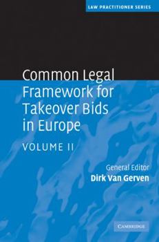 Hardcover Common Legal Framework for Takeover Bids in Europe Book