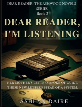 Paperback Dear Reader, I'm Listening Book