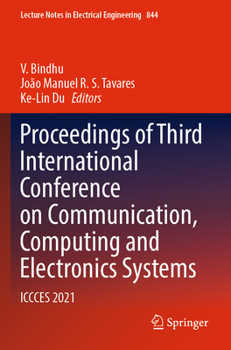 Paperback Proceedings of Third International Conference on Communication, Computing and Electronics Systems: Iccces 2021 Book