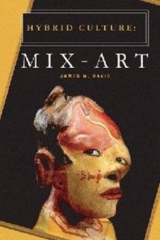 Paperback HYBRID CULTURE: MIX-ART Book