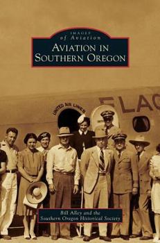 Hardcover Aviation in Southern Oregon Book