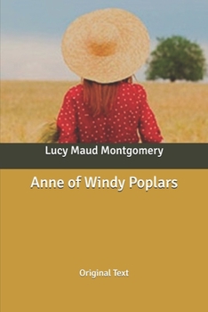 Paperback Anne of Windy Poplars: Original Text Book