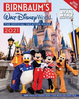 Paperback Birnbaum's 2021 Walt Disney World: The Official Vacation Guide Book