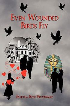 Paperback Even Wounded Birds Fly Book