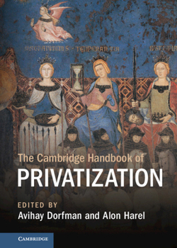 Hardcover The Cambridge Handbook of Privatization Book