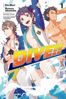 DIVE!!, Vol. 1 - Book #1 of the DIVE!! Manga