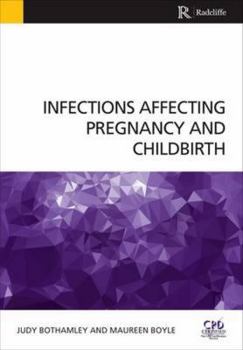 Paperback Infections Affecting Pregnancy and Childbirth Book