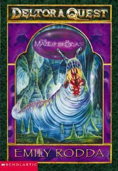 The Maze of the Beast - Book #6 of the Deltora  Quest