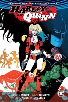 Hardcover Harley Quinn: The Rebirth Deluxe Edition Book 1 Book