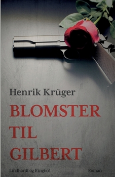 Paperback Blomster til Gilbert [Danish] Book