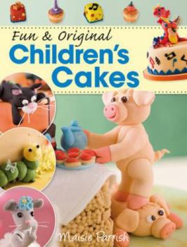 Paperback Fun & Original Children's Cakes Book