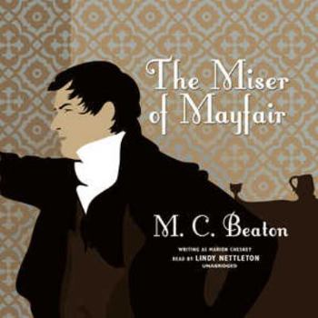 The Miser of Mayfair - Book #1 of the A House for the Season