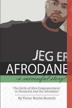 Paperback Afrodane- a successful story!: The birth of Afro Empowerment in Denmark and the Afrodane Book
