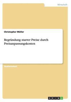 Paperback Begründung starrer Preise durch Preisanpassungskosten [German] Book