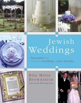 Hardcover Jewish Weddings: A Beautiful Guide to Creating the Wedding of Your Dreams Book