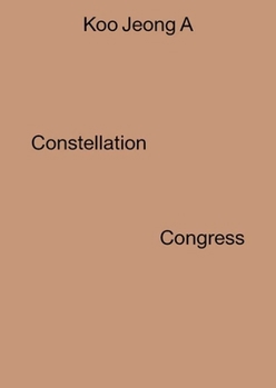 Paperback Koo Jeong a: Constellation Congress Book