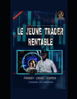 Paperback Le Jeune Trader Rentable [French] Book