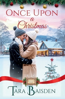 Paperback Once Upon a Christmas (Mistletoe Falls Series: Book 2) Book
