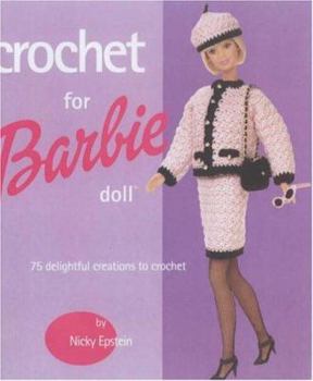 Paperback Crochet for Barbie Doll: 75 Delightful Creations to Crochet Book