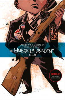 Paperback The Umbrella Academy Volume 2: Dallas Book