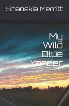 Paperback My Wild Blue Yonder Book