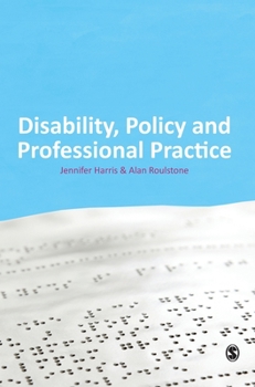 Hardcover Disability, Policy and Professional Practice Book