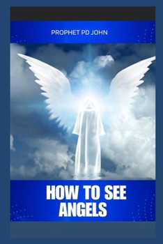 Paperback How to See Angels Book