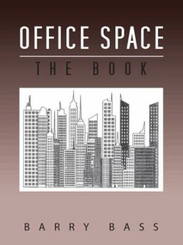 Office Space: The Book