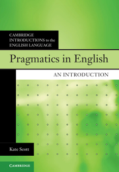 Paperback Pragmatics in English: An Introduction Book