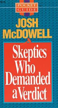 Paperback Skeptics Who Demanded a Verdict (Pocket Guides) Book