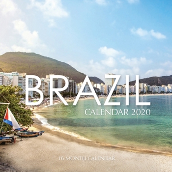 Paperback Brazil Calendar 2020: 16 Month Calendar Book