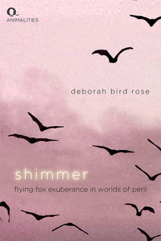 Paperback Shimmer: Flying Fox Exuberance in Worlds of Peril Book