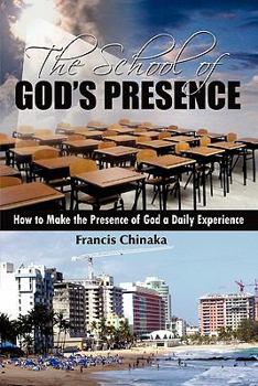 Paperback The School of God's Presence Book