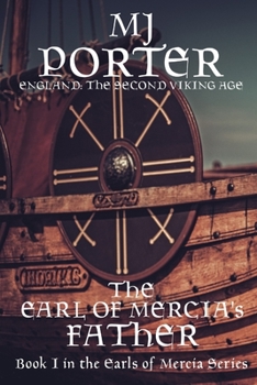 Ealdorman - Book #1 of the Earls of Mercia