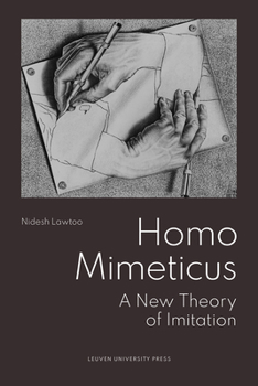 Paperback Homo Mimeticus: A New Theory of Imitation Book