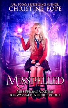 Paperback Misspelled: A Paranormal Magical Academy Love Story Book