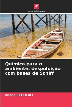 Química para o ambiente: despoluição com bases de Schiff (Portuguese Edition)
