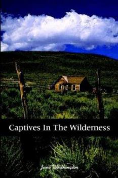 Paperback Captives in the Wilderness Book
