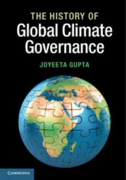 Hardcover The History of Global Climate Governance Book