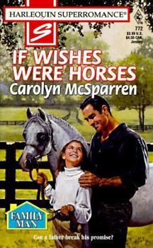 Mass Market Paperback If Wishes Were Horses Book
