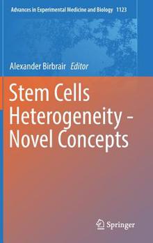 Hardcover Stem Cells Heterogeneity - Novel Concepts Book