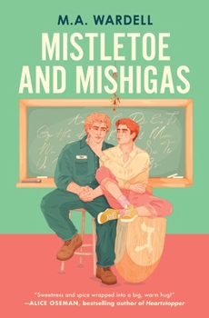 Paperback Mistletoe and Mishigas Book