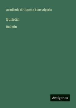 Bulletin: Bulletin (French Edition)