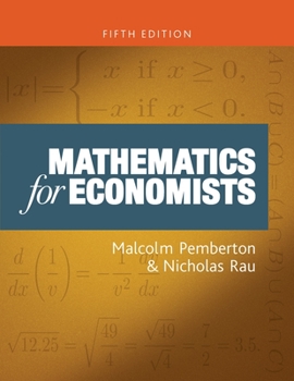 Paperback Mathematics for Economists: An Introductory Textbook, Fifth Edition Book