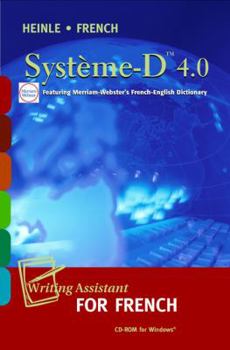 CD-ROM Systeme-D 4.0 CD-ROM: Writing Assistant for French Book