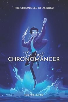 Paperback The Last Chronomancer Book