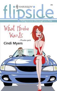 Mass Market Paperback What Phoebe Wants Book